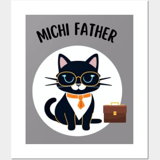 Michi Father Posters and Art